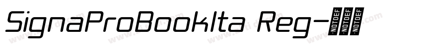SignaProBookIta Reg字体转换 SignaProBookIta Reg字体转换